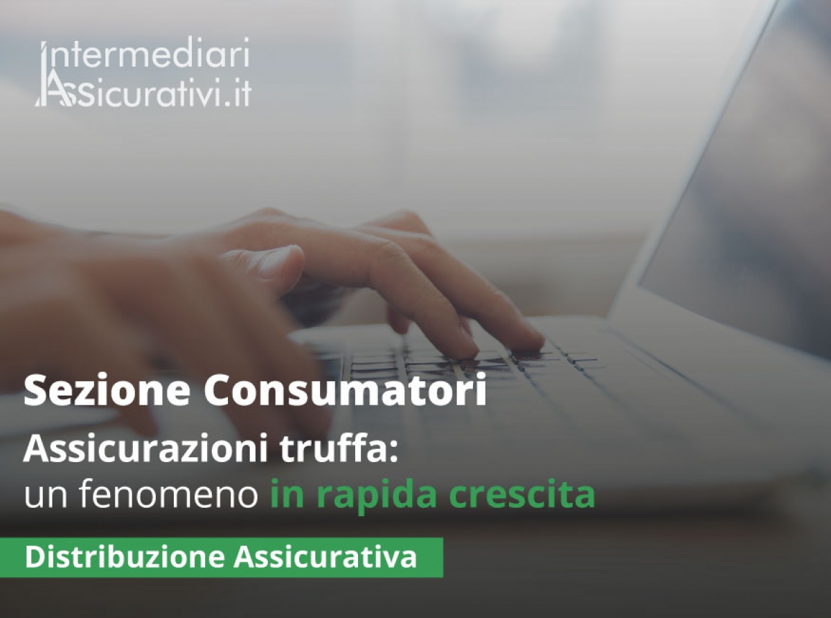 Assicurazioni truffa e assicurazioni temporanee online: un fenomeno in rapida crescita